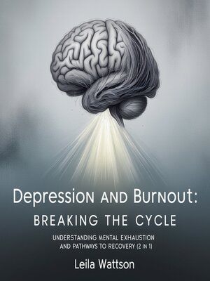 cover image of Depression and Burnout